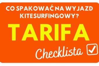 Co spakować na wyjazd kitesurfingowy do Tarify? [LISTA]